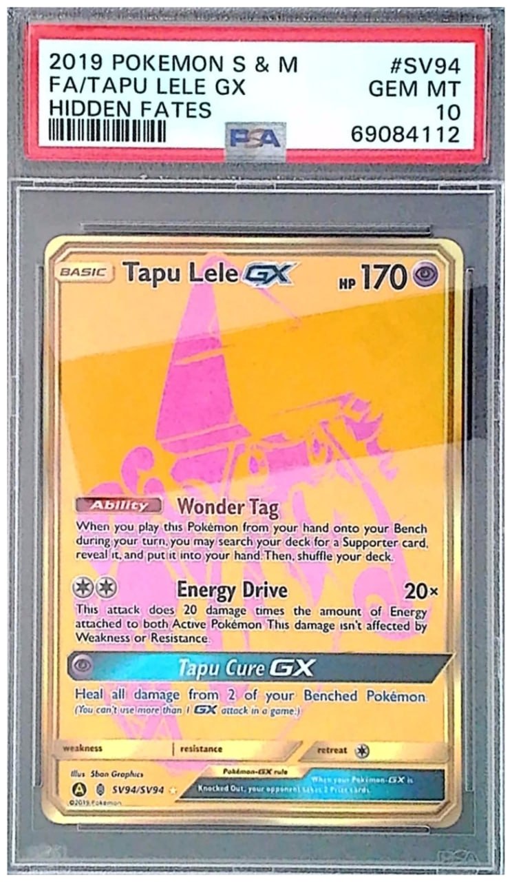 FA/TAPU LELE GX #SV94 POKEMON SUN & MOON HIDDEN FATES 2019 — PSA 10