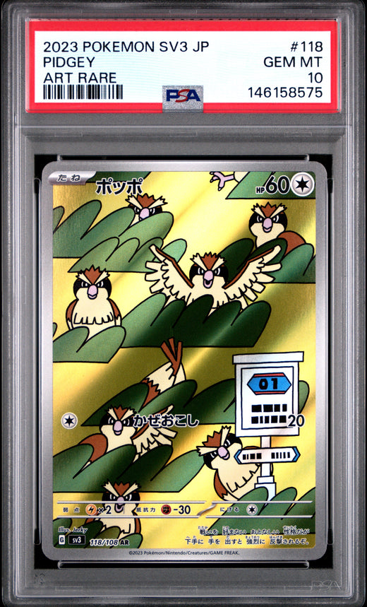 PIDGEY #118 POKEMON JAPANESE SV3-RULER OF THE BLACK FLAME 2023 — PSA 10